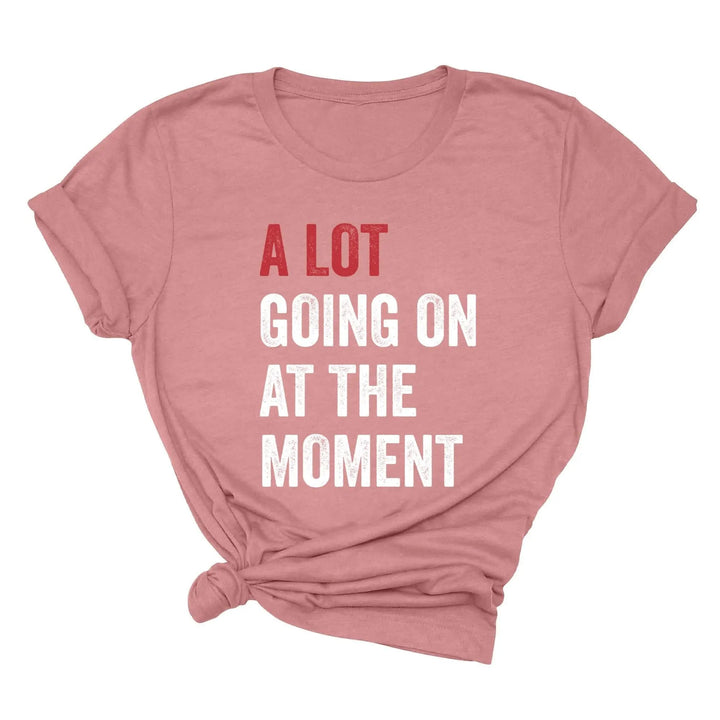 A Lot Going On Shirt - Tay Concert Fan Tee | Concert Shirt Cypress DTF