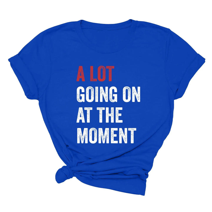 A Lot Going On Shirt - Tay Concert Fan Tee | Concert Shirt Cypress DTF