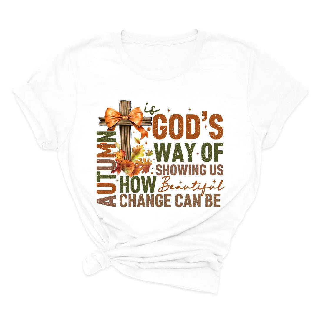 Autumn Is God's Way Of Showing Us How Beautiful Change Can Be Shirt, Retro Fall Jesus Shirt, Fall Coquette Bow Shirt Autumn Jesus Sweatshirt Cypress DTF
