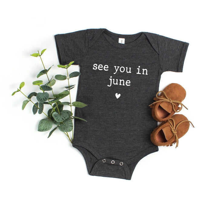 Baby Announcement Bodysuit - See You in June | Pregnancy Bodysuit Cypress DTF