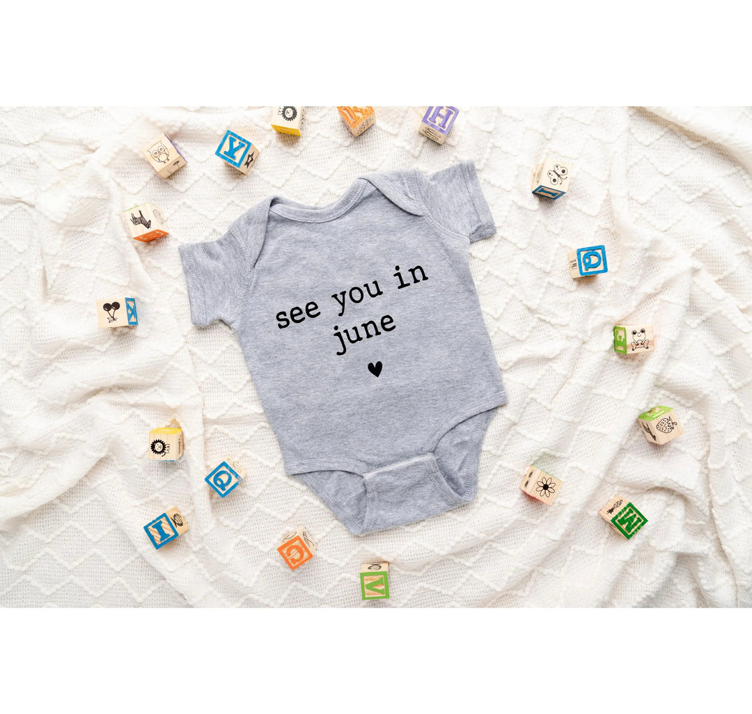 Baby Announcement Bodysuit - See You in June | Pregnancy Bodysuit Cypress DTF