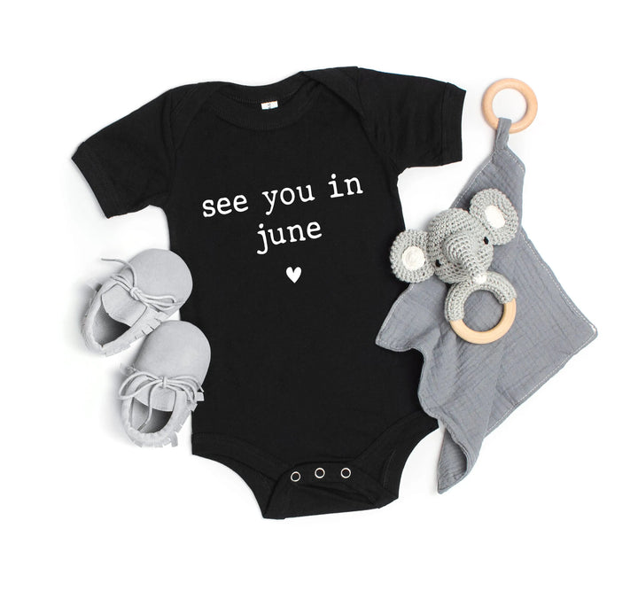 Baby Announcement Bodysuit - See You in June | Pregnancy Bodysuit Cypress DTF