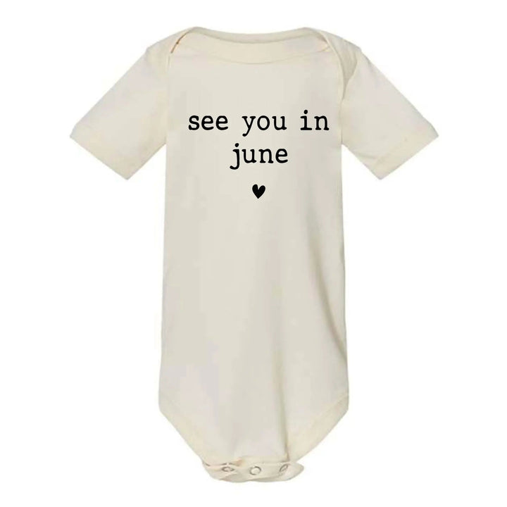 Baby Announcement Bodysuit - See You in June | Pregnancy Bodysuit Cypress DTF