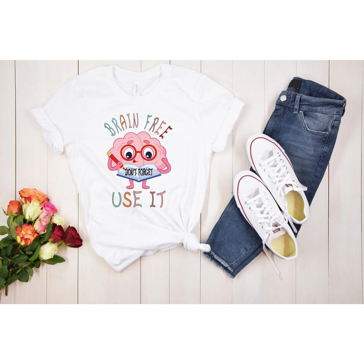 Brain Free Don't Forget Use It Shirt, Mental Health Matters Teacher Tee Cypress DTF