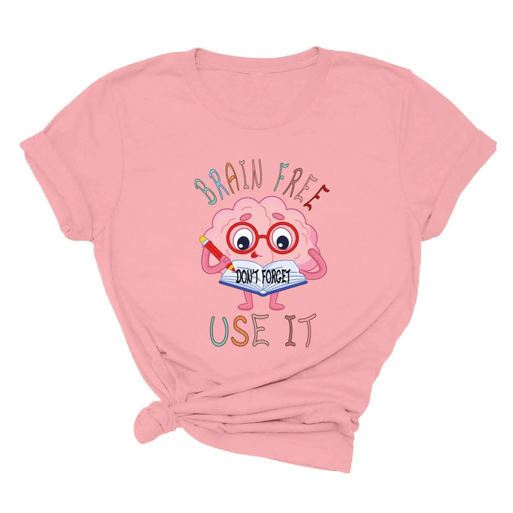 Brain Free Don't Forget Use It Shirt, Mental Health Matters Teacher Tee Cypress DTF