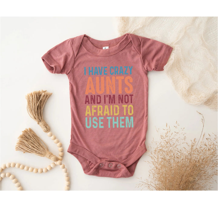Crazy Aunties Bodysuit - Funny Baby Bodysuit Gift from Aunt Cypress DTF