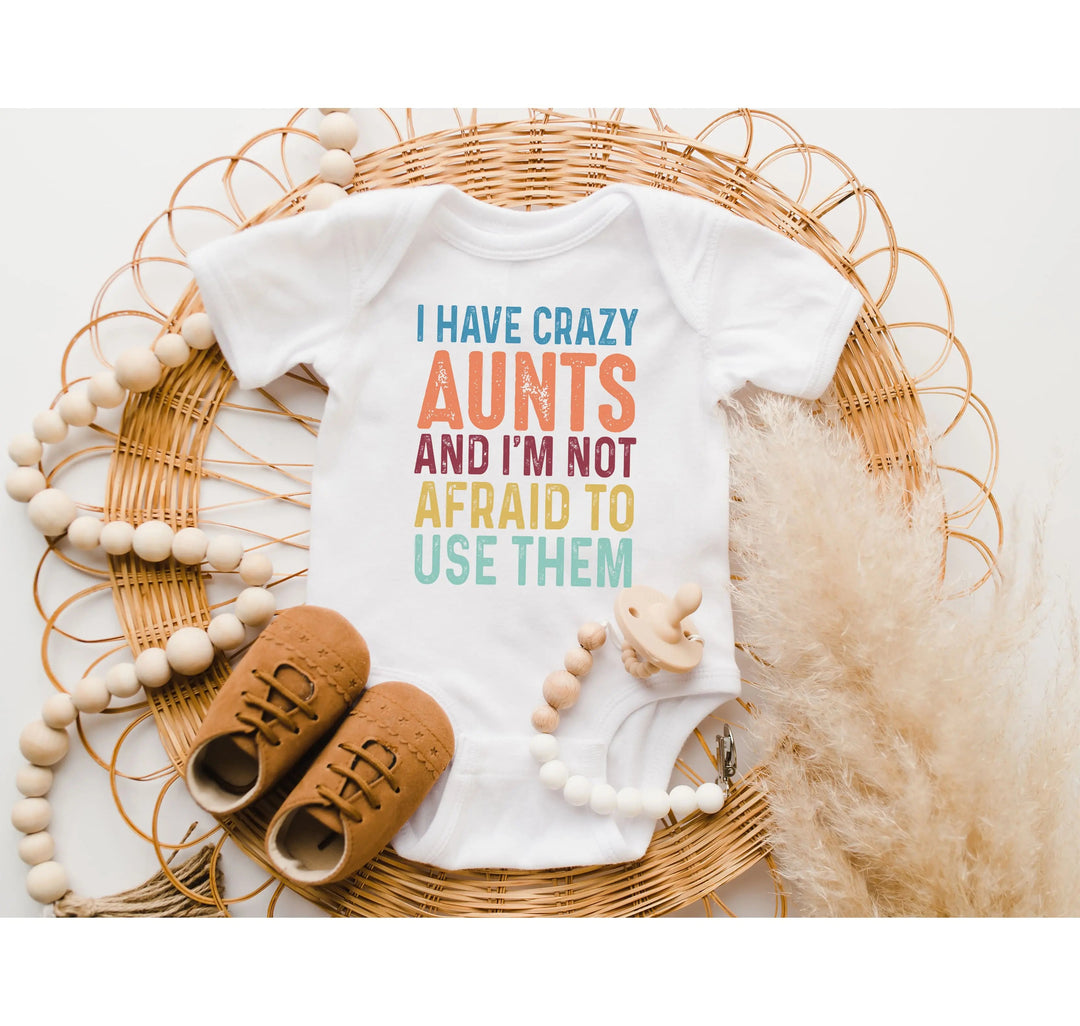 Crazy Aunties Bodysuit - Funny Baby Bodysuit Gift from Aunt Cypress DTF