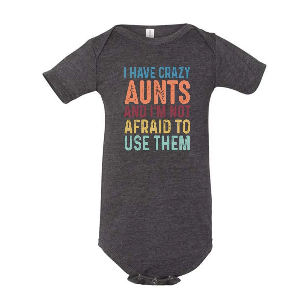 Crazy Aunties Bodysuit - Funny Baby Bodysuit Gift from Aunt Cypress DTF