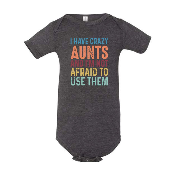 Crazy Aunties Bodysuit - Funny Baby Bodysuit Gift from Aunt Cypress DTF