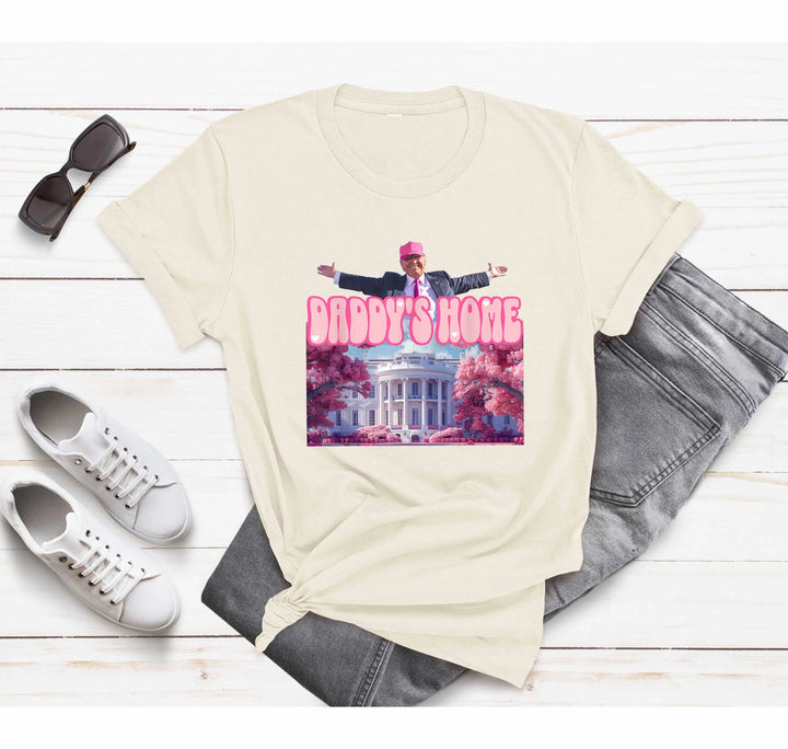 Daddy’s Home Shirt | Trump 2025 White House Shirt Cypress DTF