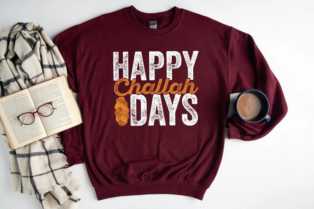 Happy Challah Days Sweatshirt - Hanukkah Gift | Jewish Holiday Art Cypress DTF