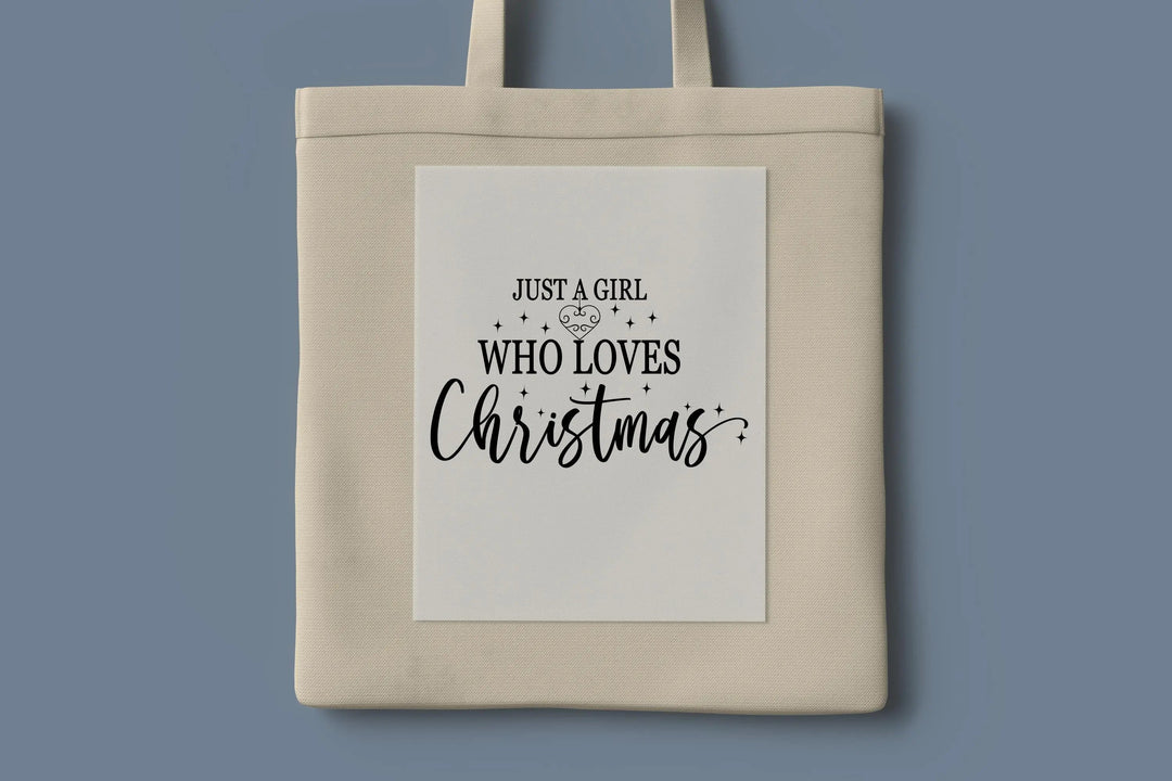 Just a Girl Who Loves Christmas DTF Transfers | Women's Merry Christmas DTF Transfer