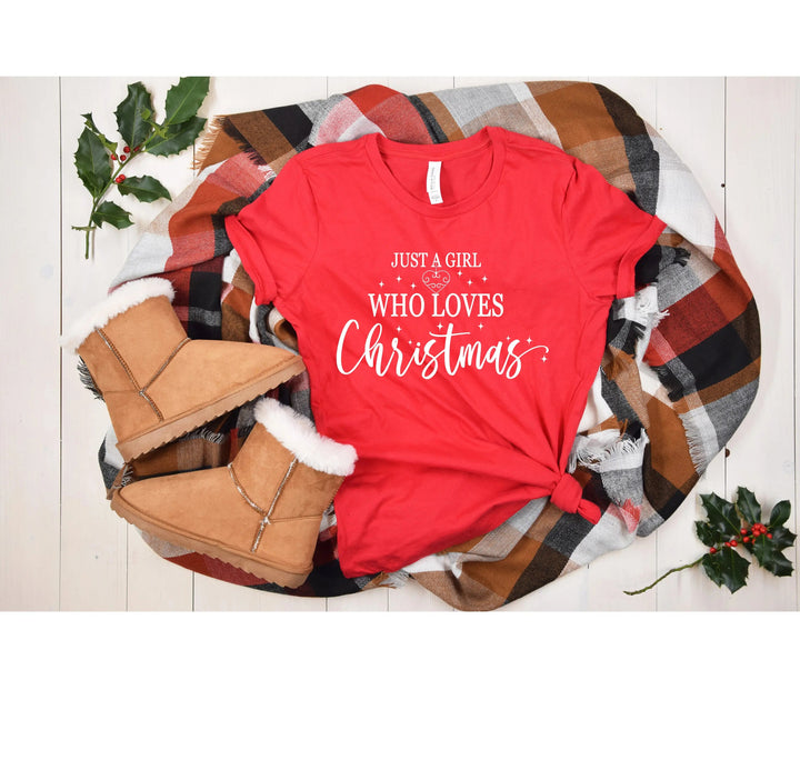 Just a Girl Who Loves Christmas Shirt | Women's Merry Christmas Shirt Cypress DTF