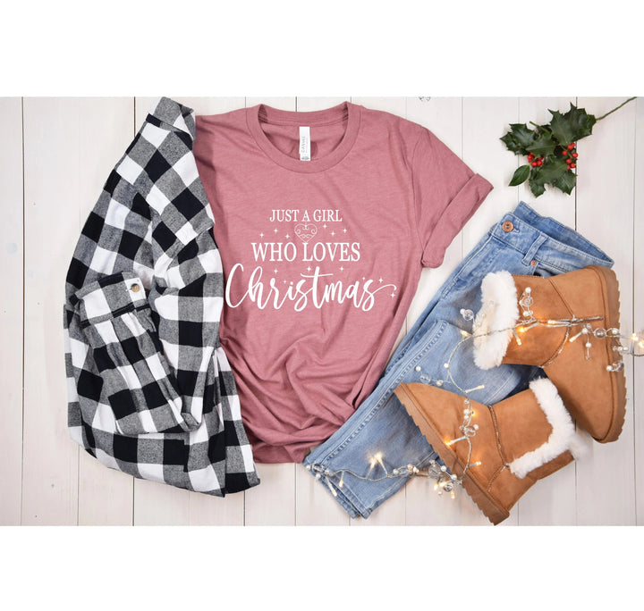 Just a Girl Who Loves Christmas Shirt | Women's Merry Christmas Shirt Cypress DTF