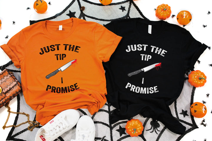 Just the Tip Knife Shirt - Funny Halloween & Murder Tee for Men Cypress DTF