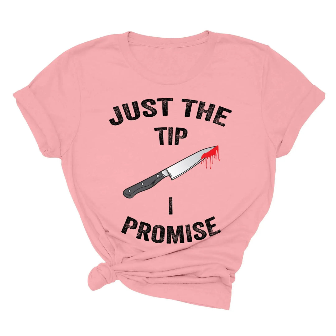 Just the Tip Knife Shirt - Funny Halloween & Murder Tee for Men Cypress DTF