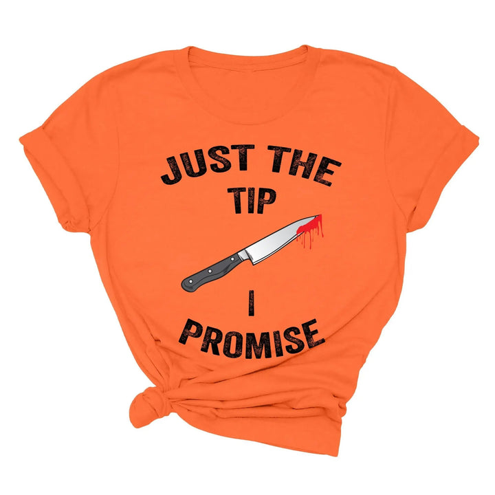 Just the Tip Knife Shirt - Funny Halloween & Murder Tee for Men Cypress DTF