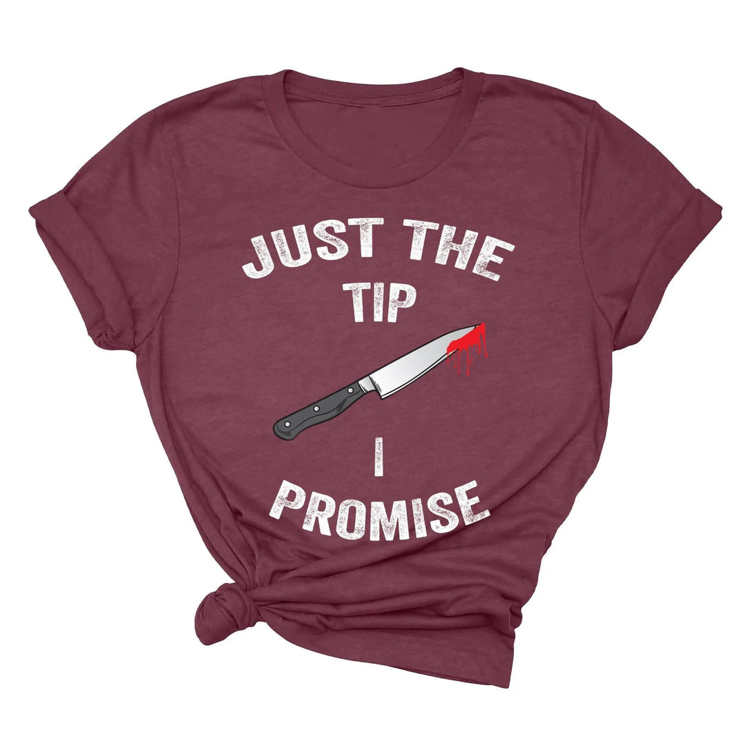 Just the Tip Knife Shirt - Funny Halloween & Murder Tee for Men Cypress DTF