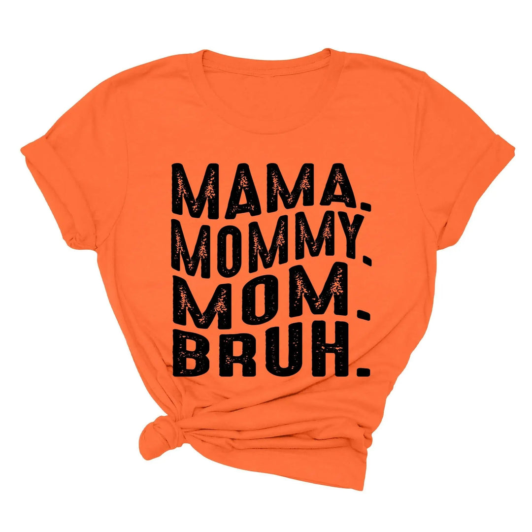 Mama Mommy Mom Bruh Shirt - Funny Mother's Day & Cool Mom Gift Tee Cypress DTF