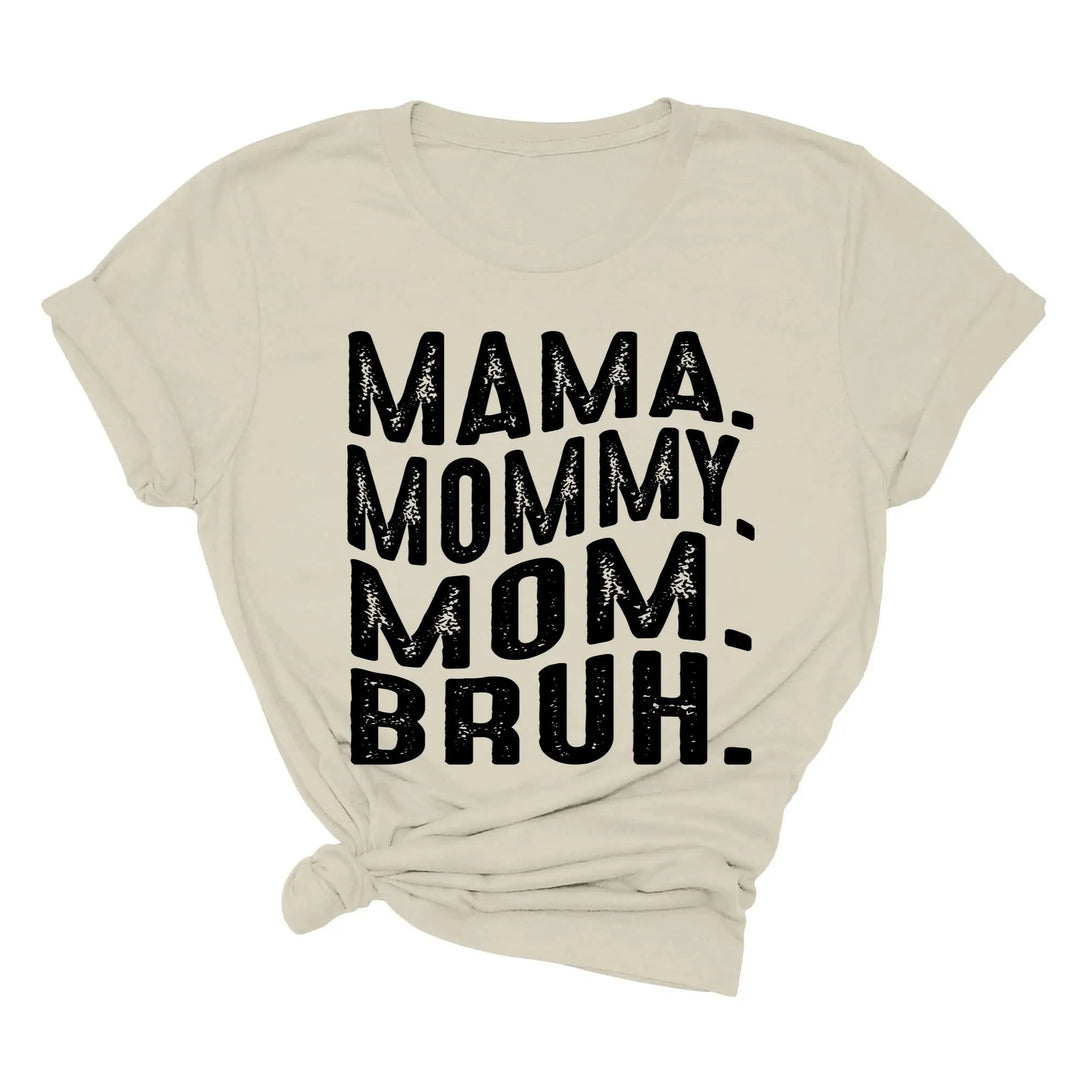 Mama Mommy Mom Bruh Shirt - Funny Mother's Day & Cool Mom Gift Tee Cypress DTF