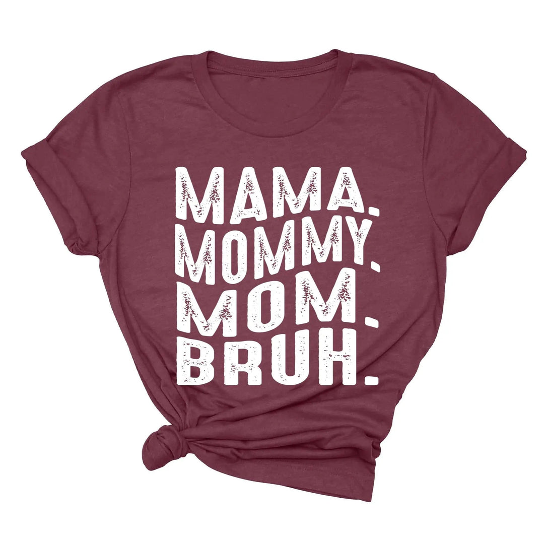 Mama Mommy Mom Bruh Shirt - Funny Mother's Day & Cool Mom Gift Tee Cypress DTF