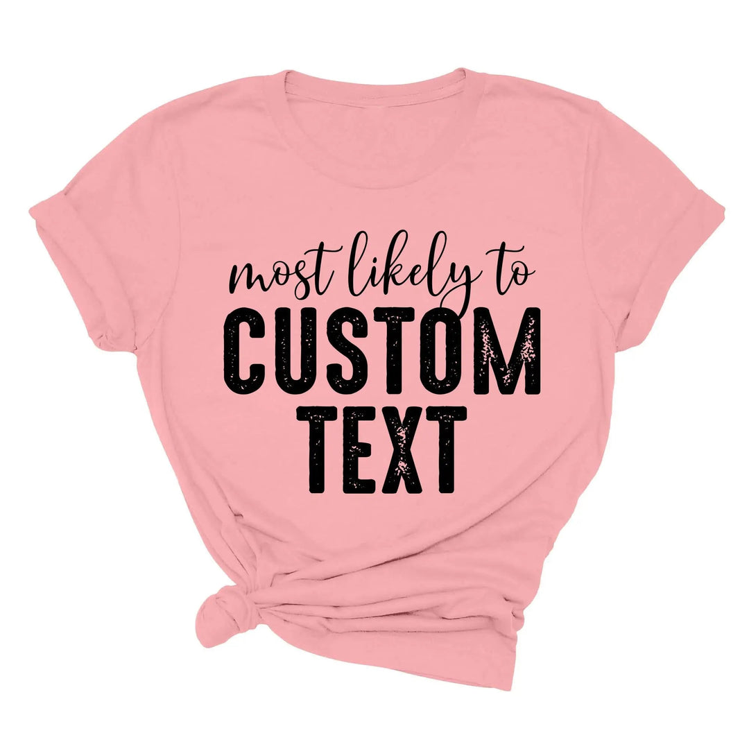 Most Likely To Shirt - Funny Matching St. Patrick's Day Family Tee Cypress DTF