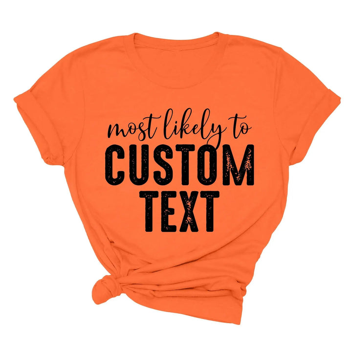 Most Likely To Shirt - Funny Matching St. Patrick's Day Family Tee Cypress DTF