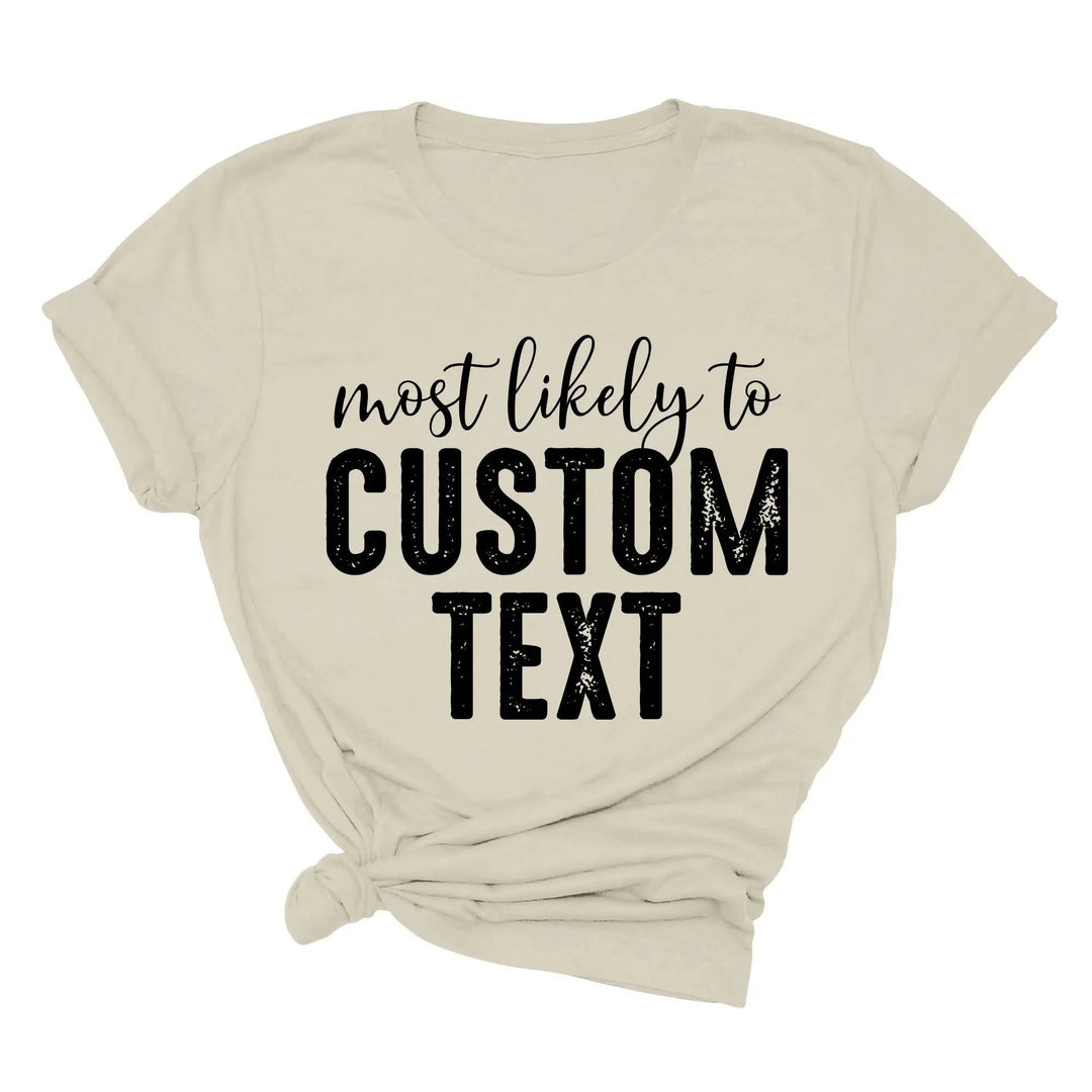 Most Likely To Shirt - Funny Matching St. Patrick's Day Family Tee Cypress DTF