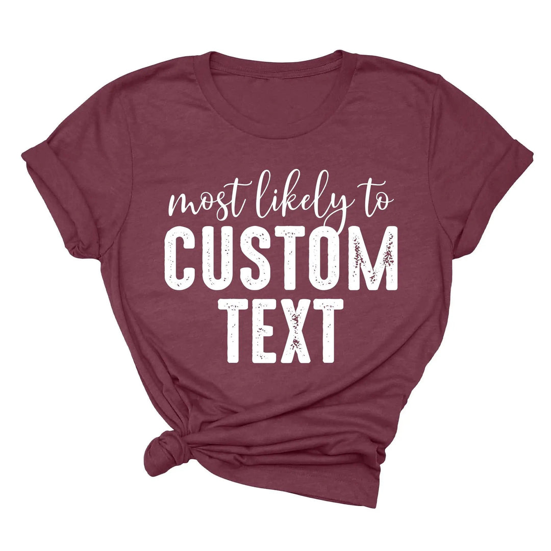 Most Likely To Shirt - Funny Matching St. Patrick's Day Family Tee Cypress DTF