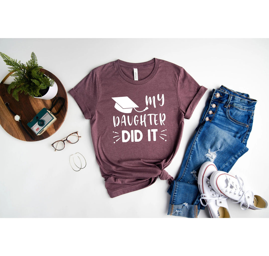 My Mommy Did It Shirt, Proud Mom Graduation Tee, Senior Mom Gift Cypress DTF