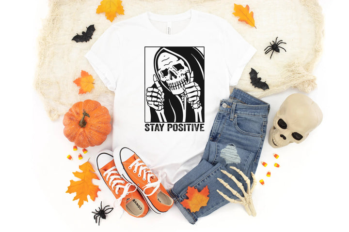 Stay Positive Skeleton Sweatshirt - Funny Halloween & Motivational Tee Cypress DTF