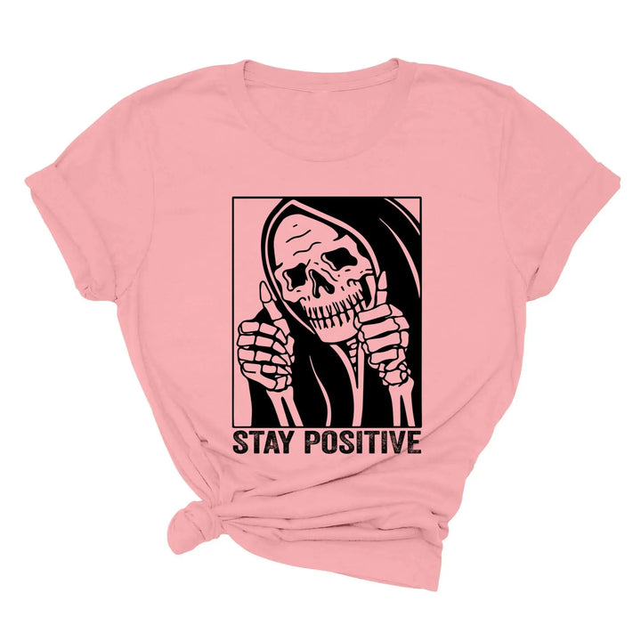 Stay Positive Skeleton Sweatshirt - Funny Halloween & Motivational Tee Cypress DTF