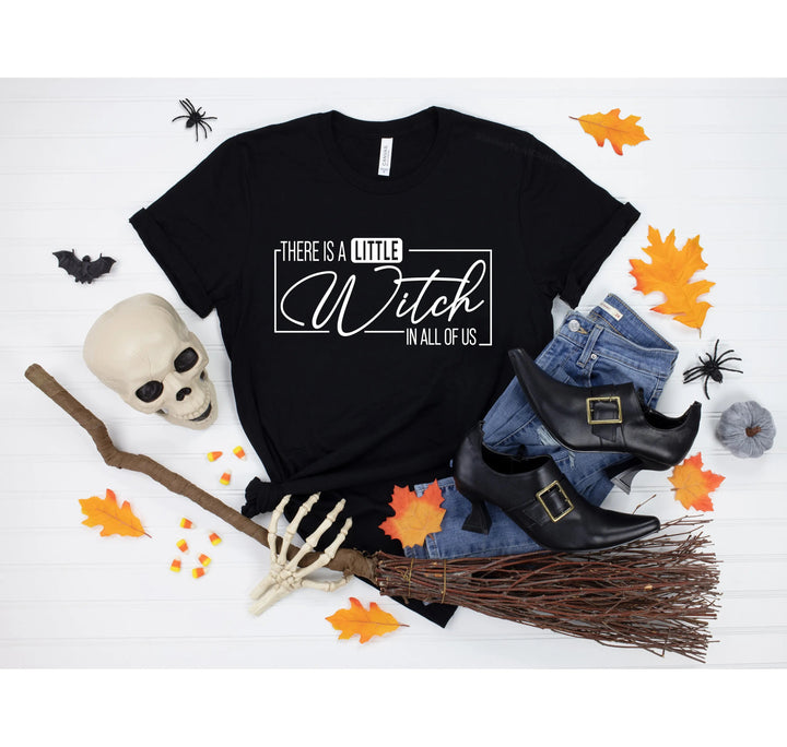 There's a Little Witch in All of Us Shirt – Funny Halloween Party Tee Cypress DTF