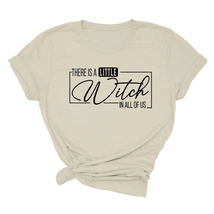 There's a Little Witch in All of Us Shirt – Funny Halloween Party Tee Cypress DTF