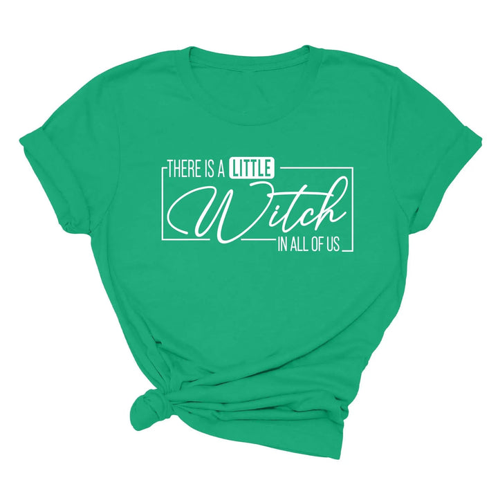 There's a Little Witch in All of Us Shirt – Funny Halloween Party Tee Cypress DTF