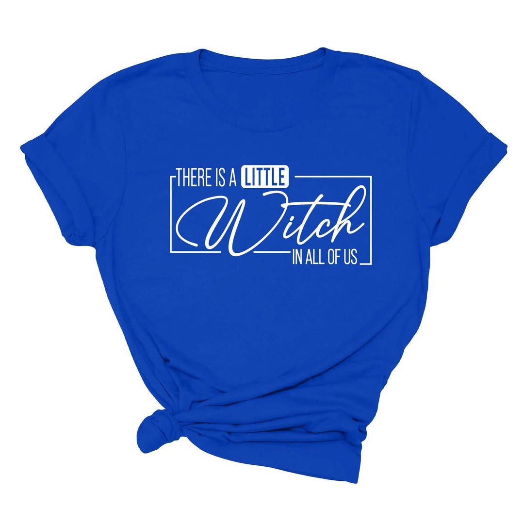 There's a Little Witch in All of Us Shirt – Funny Halloween Party Tee Cypress DTF