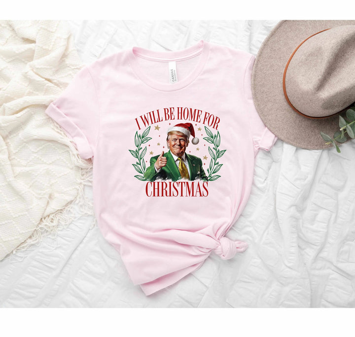 Trump Christmas Shirt | I'll Be Home for Christmas Tee Cypress DTF