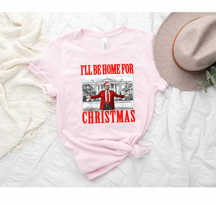 Trump Christmas Tshirt | I'll Be Home for Christmas Tee Cypress DTF