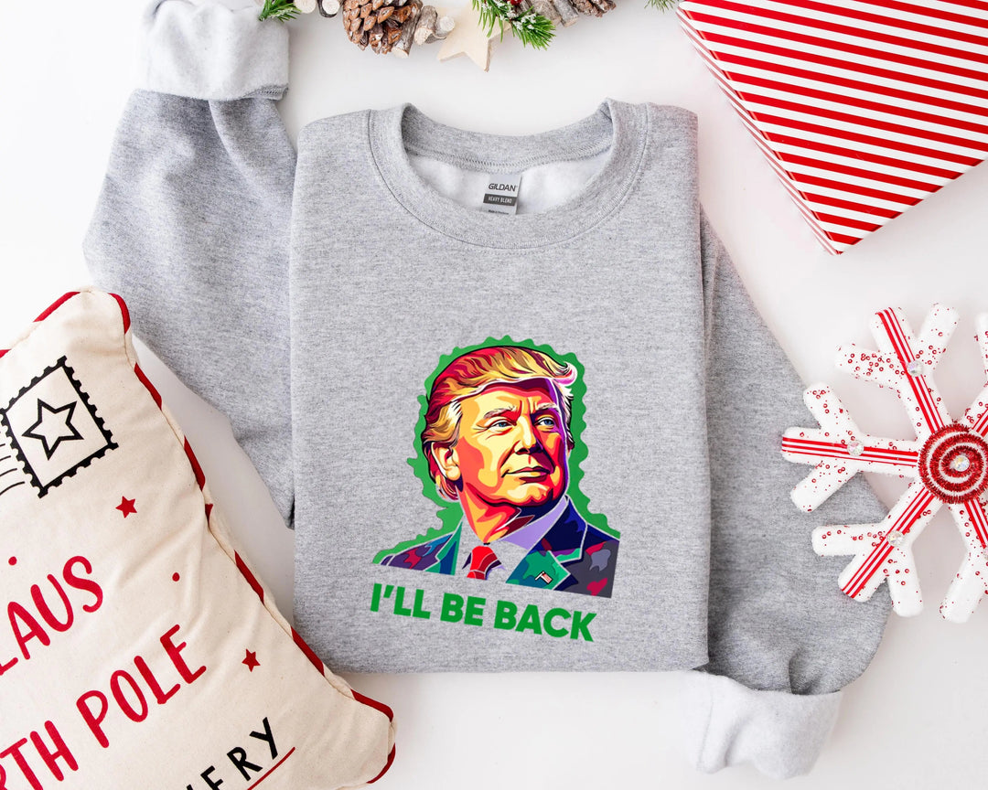 Trump I'll Back Sweatshirt, Trump I'll Be Home for Christmas Shirt funny trump tshirt Humorous Trump Christmas Sweatshirt Cypress DTF