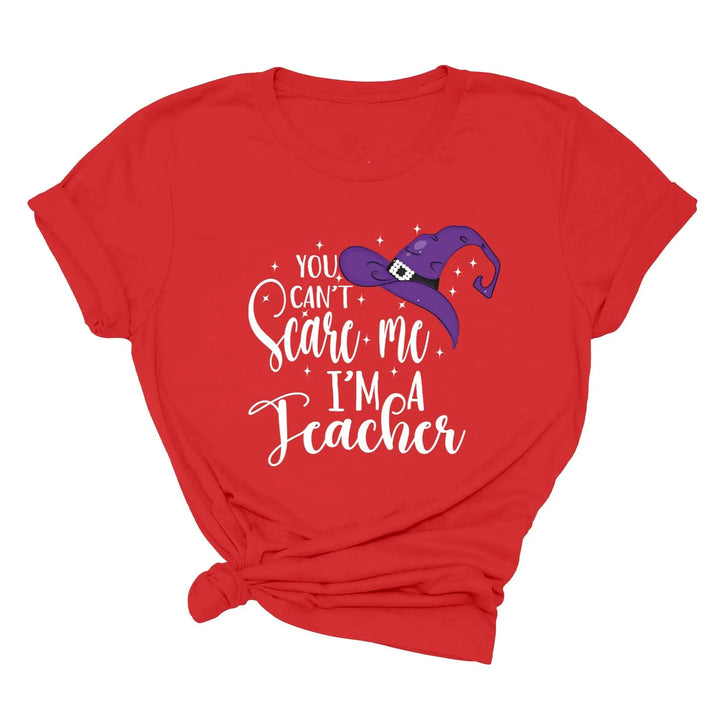 You Can't Scare Me I'm a Teacher Halloween Shirt | Spooky Teacher Gift Cypress DTF